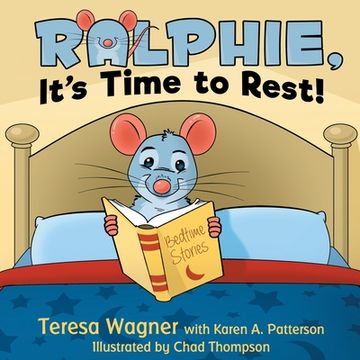 portada Ralphie, It's Time to Rest! (en Inglés)
