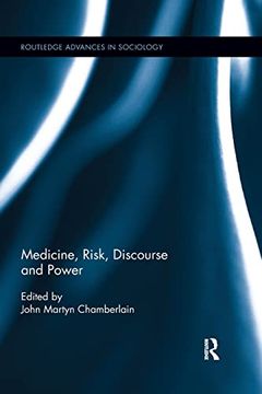 portada Medicine, Risk, Discourse and Power (Routledge Advances in Sociology) (en Inglés)