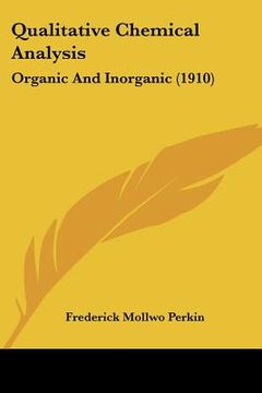 portada qualitative chemical analysis: organic and inorganic (1910) (en Inglés)