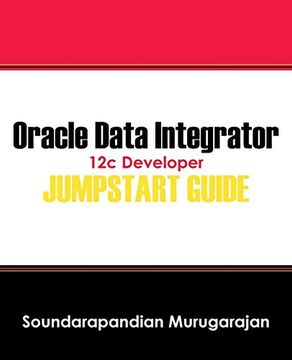 portada Oracle Data Integrator 12c Developer Jump Start Guide (in English)