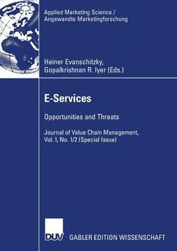 portada e-services: opportunities and threats - journal of value chain management, vol. 1, no. 1/2 (special issue) (in English)