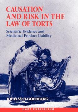 portada causation and risk in the law of torts: scientific evidence and medicinal product liability (en Inglés)