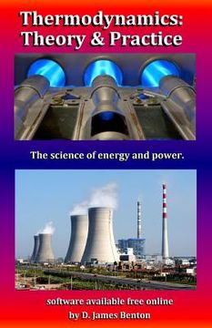 portada Thermodynamics: Theory & Practice: The science of energy and power. (en Inglés)
