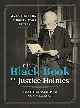 portada The Black Book of Justice Holmes: Text Transcript & Commentary (en Inglés)