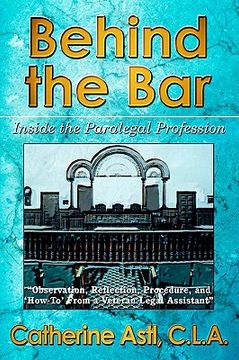 portada behind the bar: inside the paralegal profession (en Inglés)