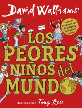 portada Los Peores Niños del Mundo / The World's Worst Children (in Spanish)