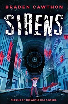 portada Sirens: The end of the World has a Sound. (in English)