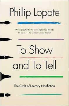 portada to show and to tell: the craft of literary nonfiction