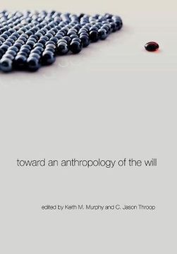 portada Toward an Anthropology of the Will (en Inglés)