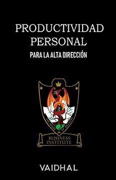 portada Productividad Personal: Para la Alta Dirección (in Spanish)