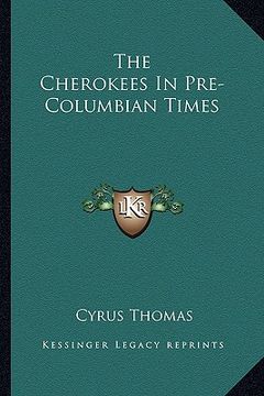 portada the cherokees in pre-columbian times