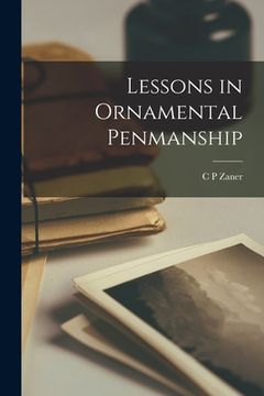 portada Lessons in Ornamental Penmanship (in English)