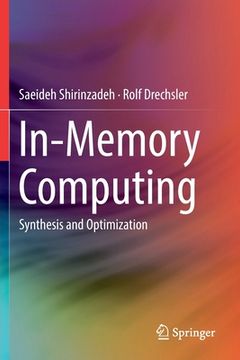 portada In-Memory Computing: Synthesis and Optimization (en Inglés)