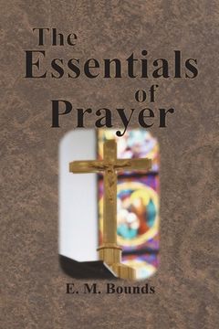 portada The Essentials of Prayer (in English)