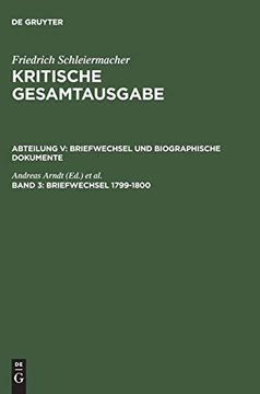 portada Kritische Gesamtausgabe, Band 3, Briefwechsel 1799-1800 (en Alemán)