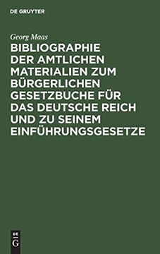 portada Bibliographie der Amtlichen Materialien zum Bürgerlichen Gesetzbuche für das Deutsche Reich und zu Seinem Einführungsgesetze (en Alemán)