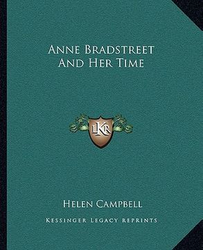 portada anne bradstreet and her time (en Inglés)