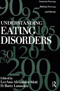 portada understanding eating disorders: anorexia nervosa, bulimia nervosa and obesity (en Inglés)