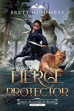 portada Fierce Protector: 1 (Therian Shapeshifter Academy) (en Inglés)