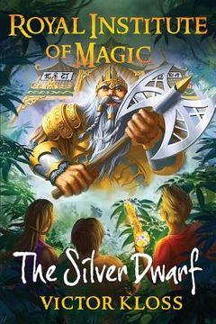 portada The Silver Dwarf (Royal Institute of Magic) (in English)