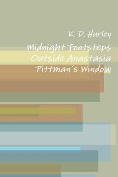 portada Midnight Footsteps Outside Anastasia Pittman's Window (en Inglés)