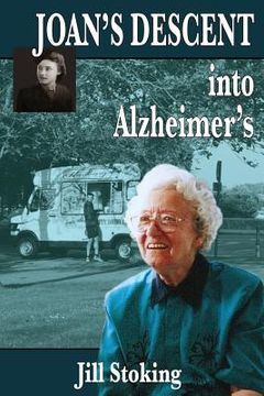 portada Joan's Descent into Alzheimer's (en Inglés)