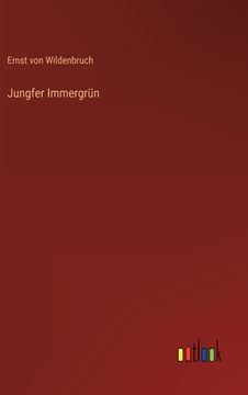 portada Jungfer Immergrün (en Alemán)