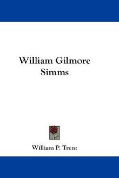 portada william gilmore simms (en Inglés)