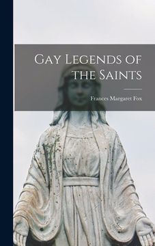 portada Gay Legends of the Saints (en Inglés)