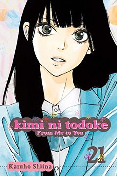 portada Kimi ni Todoke: From Me to You, Vol. 21