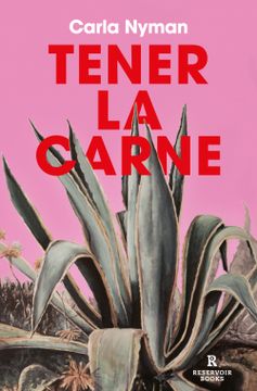 portada Tener la carne (in Spanish)