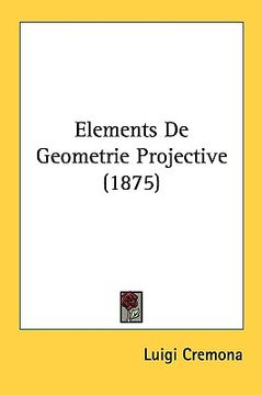 portada elements de geometrie projective (1875) (en Inglés)