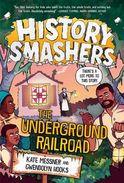 portada History Smashers: The Underground Railroad 