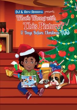 portada What's Wrong with This Picture? 12 Days Before Christmas TOO (en Inglés)