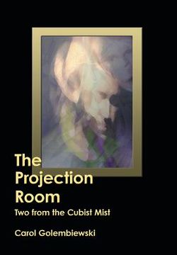 portada the projection room: two from the cubist mist