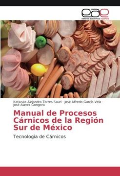 portada Manual de Procesos Cárnicos de la Región Sur de México: Tecnología de Cárnicos