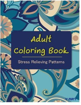 portada 8: Adult Coloring Book: Coloring Books For Adults : Stress Relieving Patterns: Volume 8