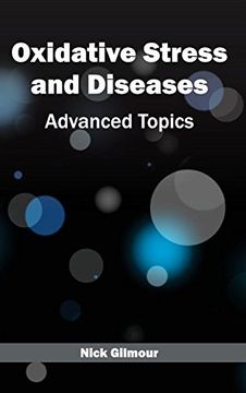 portada Oxidative Stress and Diseases: Advanced Topics
