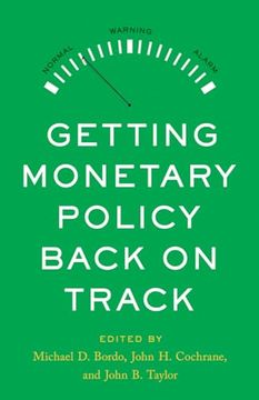 portada Getting Monetary Policy Back on Track (Hoover Institution Press Publication, 736) (en Inglés)