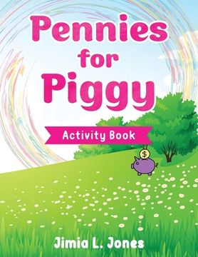 portada Pennies for Piggy Activity Book (en Inglés)