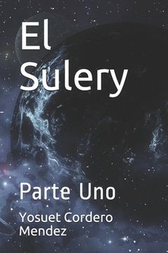 portada El Sulery: Parte Uno