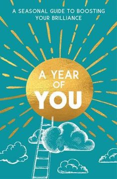 portada A Year of You: A Seasonal Guide to Boosting Your Brilliance 