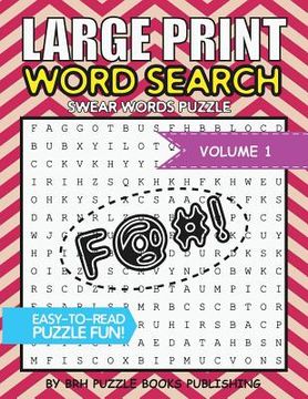 portada Large Print Word Search: Swear Words Books For Adults Large Print Curse Cussword Word Search Puzzles - Volume 1 (en Inglés)