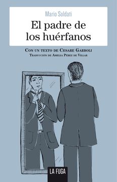 portada El Padre de los Huérfanos (in Spanish)