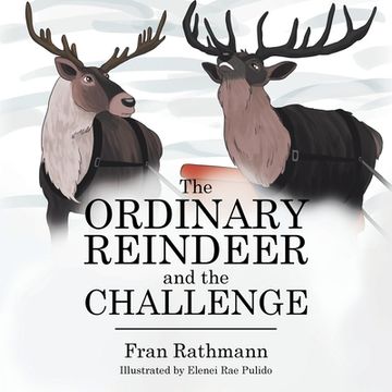 portada The Ordinary Reindeer and the Challenge (en Inglés)
