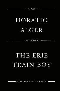 portada The Erie Train Boy (en Inglés)