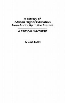 portada A History of African Higher Education From Antiquity to the Present: A Critical Synthesis (Studies in Higher Education) (en Inglés)