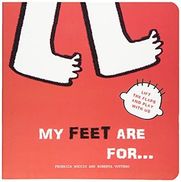 portada My Feet are For… (Lift the Flaps and Play With us) (en Inglés)
