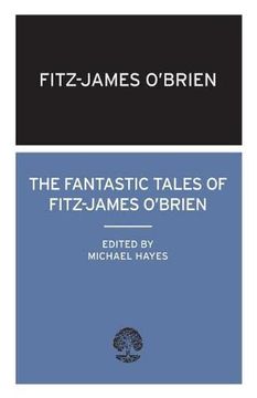 portada The Fantastic Tales of Fitz-James O'Brien (en Inglés)