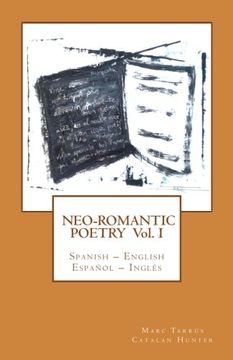 portada Neo-romantic Poetry Vol I: Spanish – English / Español – Inglés: Catalan Hunter